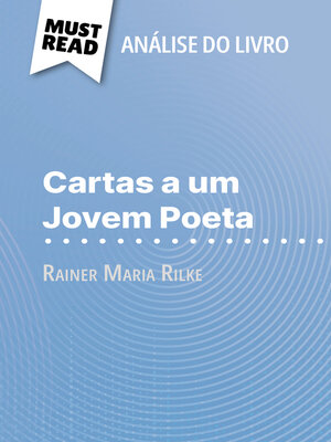 cover image of Cartas a um Jovem Poeta de Rainer Maria Rilke (Análise do livro)